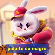 palpite do magro